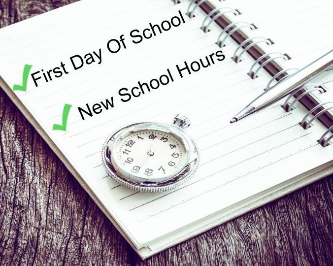 first day of school new school hours